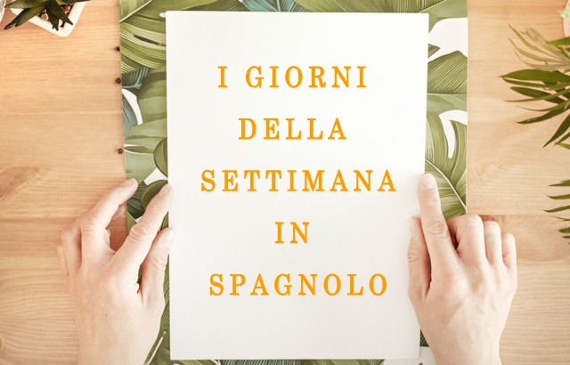giorni della settimana in spagnolo